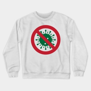 graphic for stop corona virus Crewneck Sweatshirt